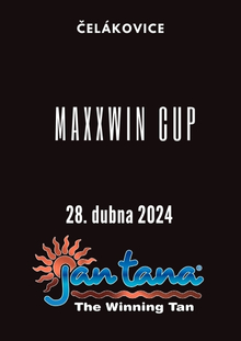 MAXXWIN Cup 2024 - 28.4.2024